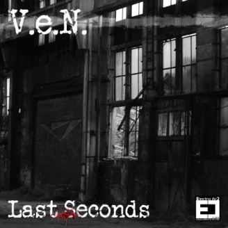 V.e.N. - Last Seconds 468 EP cover front